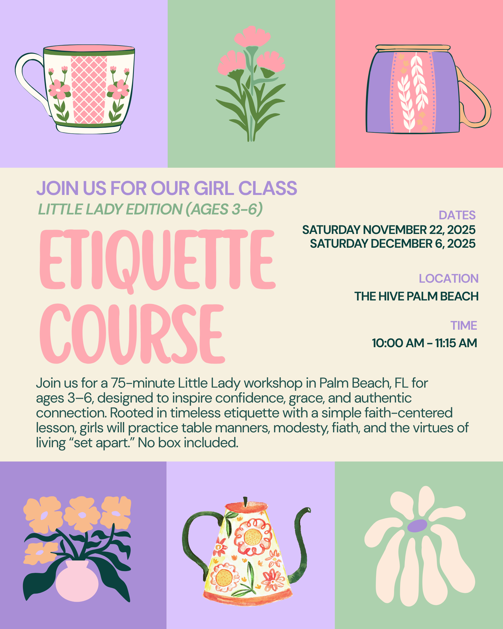 Girl Class: Little Lady Edition at HIVE Palm Beach (Ages 3-6)