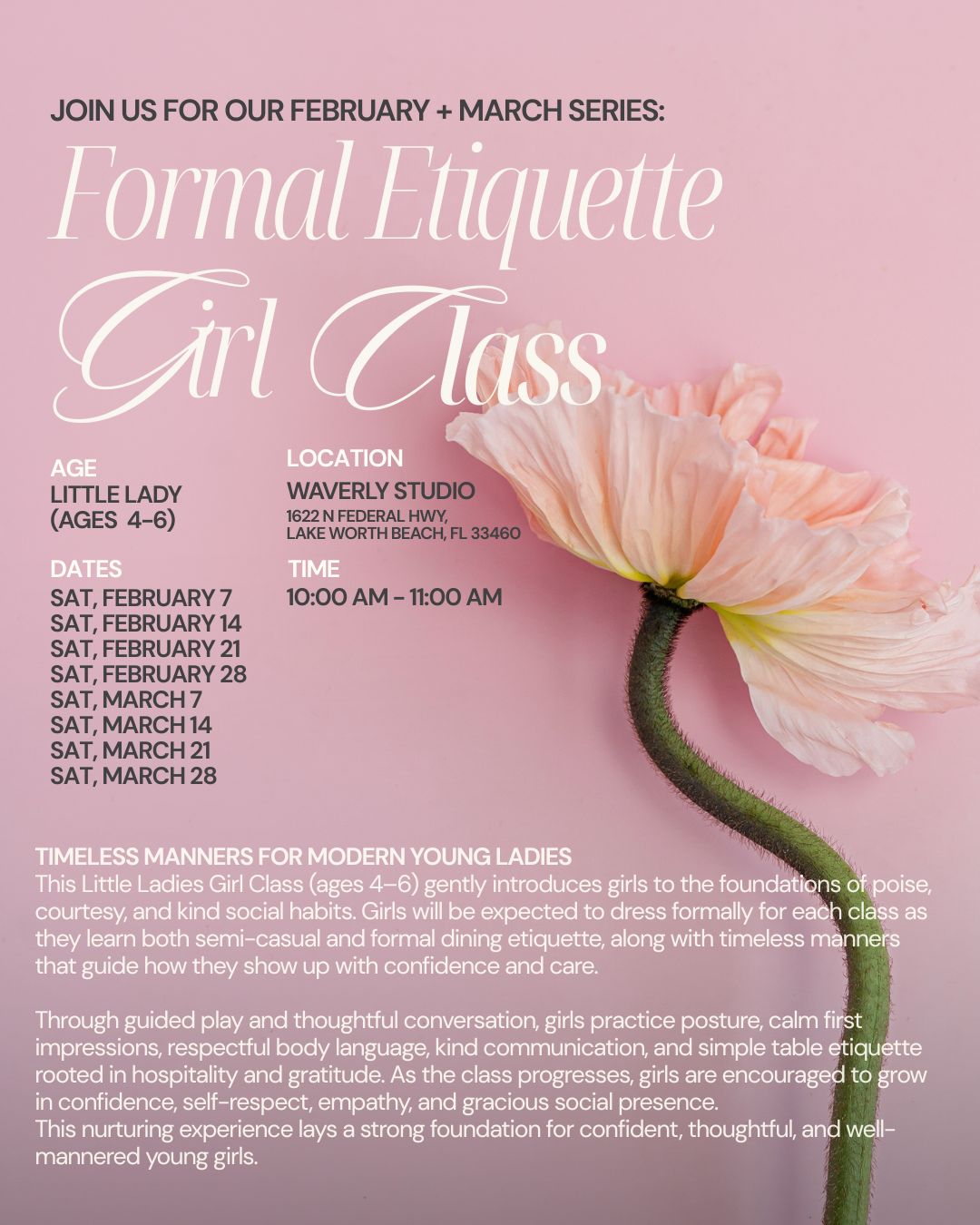 Little Lady: Formal Etiquette (Feb + March Series)
