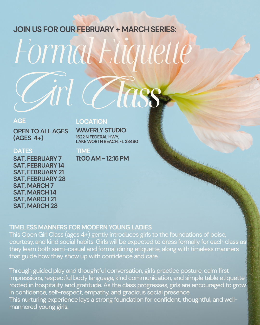 Open Girl Class (ages 4+!): Formal Etiquette (Feb + March Series)